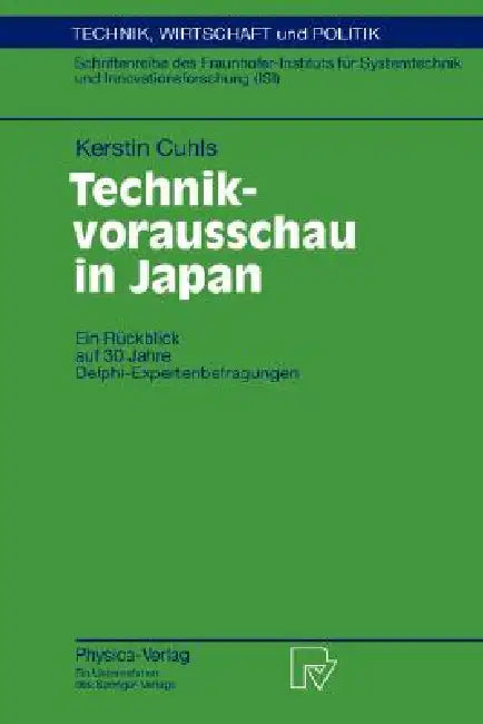 Technikvorausschau in Japan (English, Kerstin Cuhls | H. Grupp)