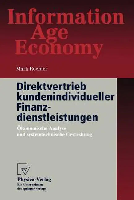 Buy Direktvertrieb Kundenindividueller Finanzdienstleistungen (English, Mark Roemer) — BookShops.in