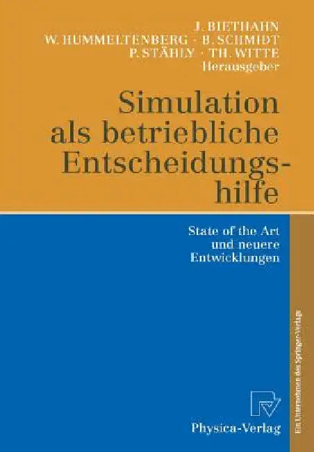 Buy Simulation ALS Betriebliche Entscheidungshilfe (English, Jörg Biethahn | Wilhelm Hummeltenberg | Bernd Schmidt) — BookShops.in