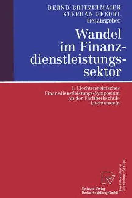 Wandel Im Finanzdienstleistungssektor (English, Bernd Britzelmaier | Stephan Geberl)