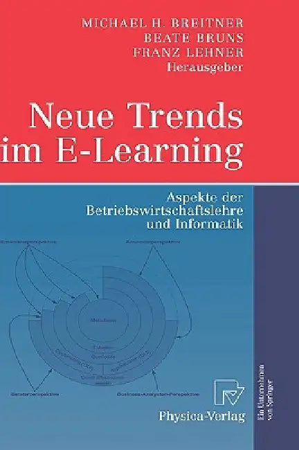 Neue Trends Im E-Learning (English, Michael Breitner | Beate Bruns | Franz Lehner)