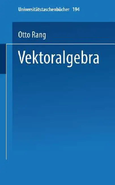 Buy Vektoralgebra (English, Otto Rang) — BookShops.in