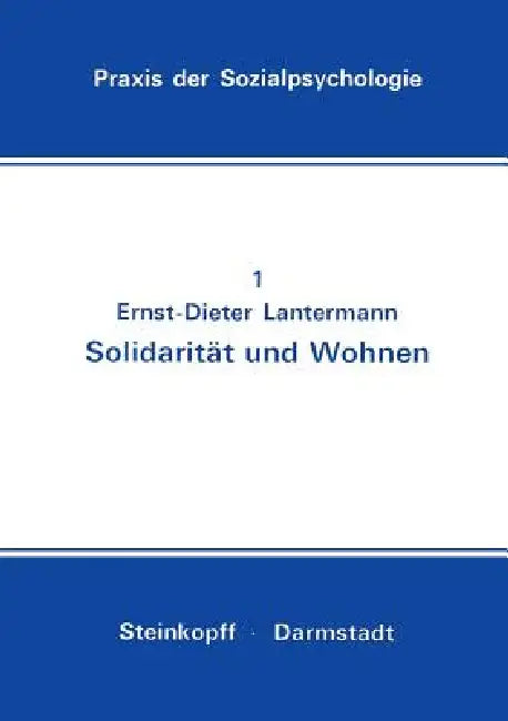 Solidarität Und Wohnen (English, Ernst-Dieter Lantermann)