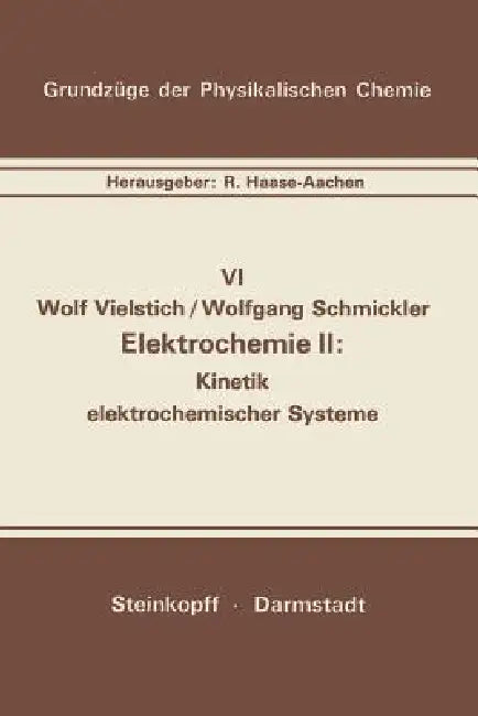 Elektrochemie II (English, W. Vielstich | W. Schmickler)