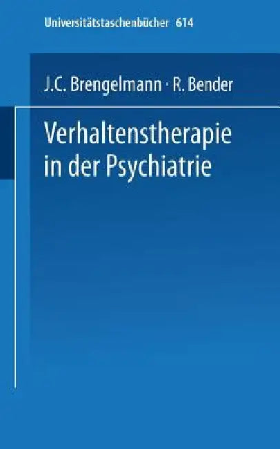 Buy Verhaltenstherapie in Der Psychiatrie | by American Psychiatric Association | J. C. Brengelmann | R. Be | Steinkopff | by American Psychiatric Association | J. C. Brengelmann | R. Be | Steinkopff | by American Psychiatric Association | J. C. Brengelmann | R. Be | Steinkopff | by American Psychiatric Association | J. C. Brengelmann | R. Be | Steinkopff | by American Psychiatric Association | J. C. Brengelmann | R. Be | Steinkopff | by American Psychiatric Association | J. C. Brengelmann | R. Be | — BookShops.in
