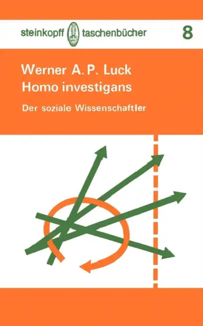 Homo Investigans (English, W. Luck)