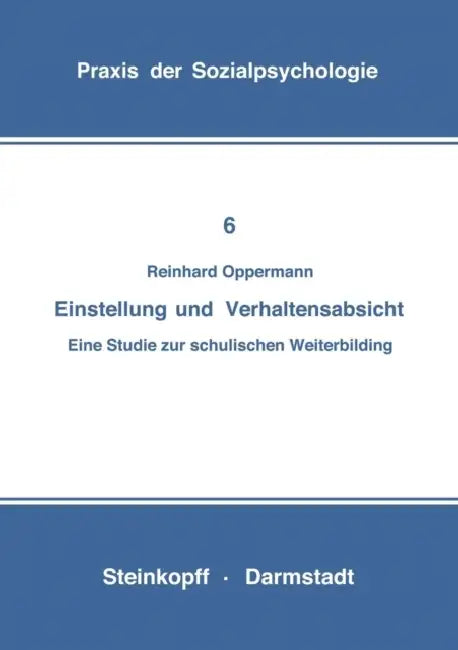 Buy Einstellung Und Verhaltensabsicht (English, Reinhard Opper) — BookShops.in