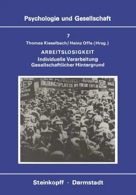 Arbeitslosigkeit (English, T. Kieselbach | H. Offe)