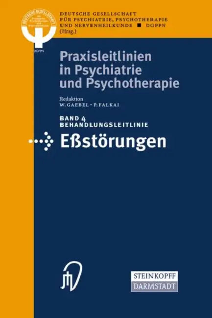 Behandlungsleitlinie Eβstörungen (English, M. Fichter | U. Schweiger | C. Krieg)