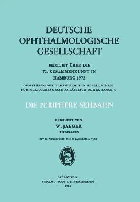 Buy Die Periphere Sehbahn (English, W. Jaeger) — BookShops.in