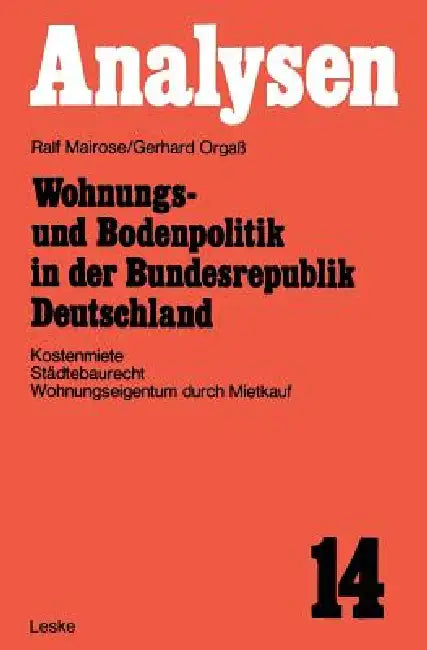 Buy Wohnungs- Und Bodenpolitik in Der Bundesrepublik Deutschland (English, Ralf Mairose) — BookShops.in