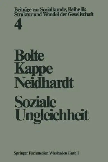 Buy Soziale Ungleichheit (English, Karl Martin Bolte | Dieter Kappe | Friedhelm Neidhardt) — BookShops.in
