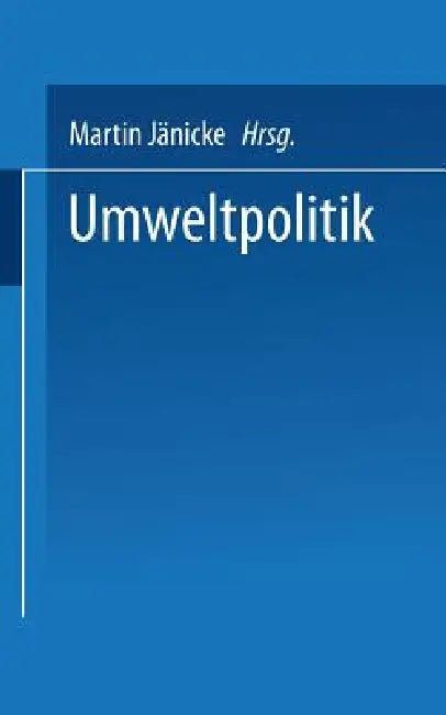 Buy Umweltpolitik (English, Martin Jänicke) — BookShops.in