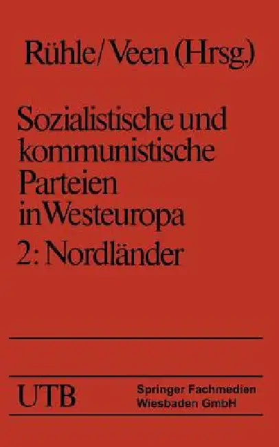 Buy Sozialistische Und Kommunistische Parteien in Westeuropa. Band II (English, Hans Rühle | Hans-Joachim Veen | Maria Eysell) — BookShops.in