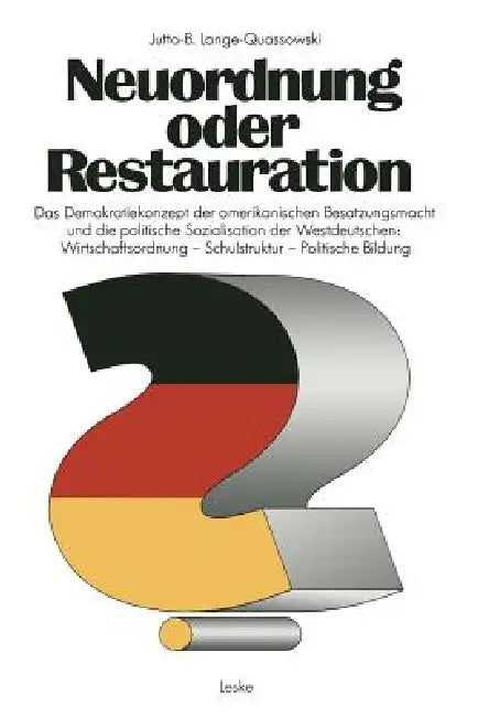 Buy Neuordnung Oder Restauration? (English, Jutta-B Lange-Quassowski) — BookShops.in