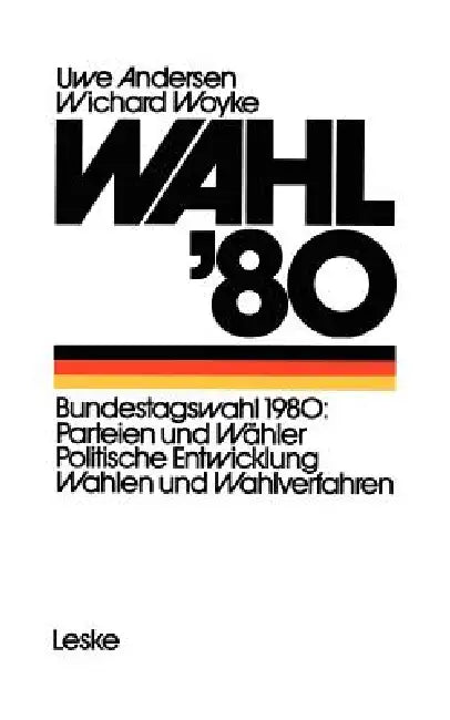 Buy Wahl '80 (English, Uwe Andersen | Wichard Woyke) — BookShops.in