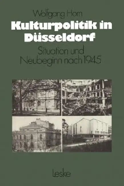 Kulturpolitik in Düsseldorf (English, Wolfgang Horn)