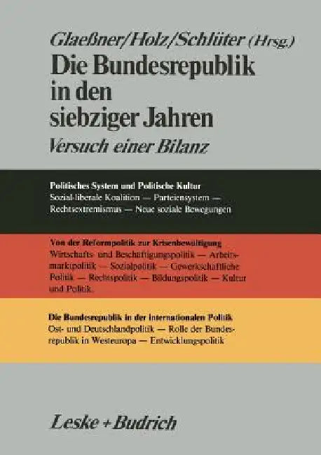 Buy Die Bundesrepublik in Den Siebziger Jahren (English, Gert-Joachim Glaeßner | Jürgen Holz | Thomas Schlüter) — BookShops.in