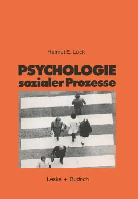 Buy Psychologie Sozialer Prozesse (English, Helmut Lück) — BookShops.in