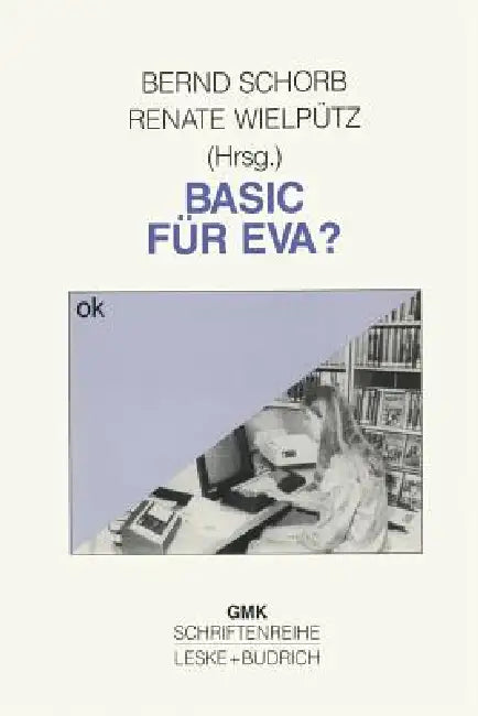 Basic Für Eva? (English, Bernd Schorb | Renate Wielpütz)