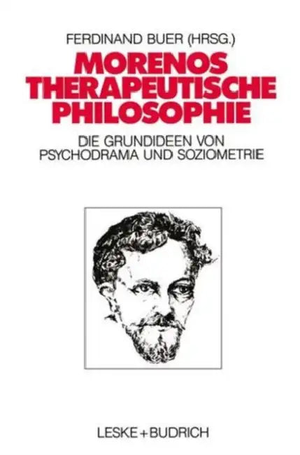 Buy Morenos Therapeutische Philosophie (English, Ferdinand Buer) — BookShops.in