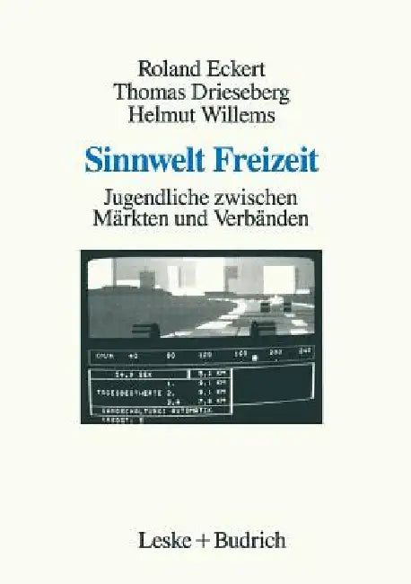 Buy Sinnwelt Freizeit (English, Roland Eckert | Thomas Drieseberg | Helmut Willems) — BookShops.in
