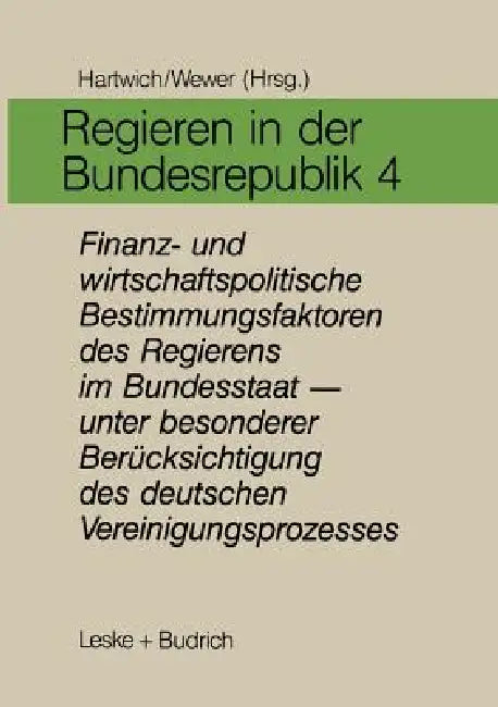 Buy Regieren in Der Bundesrepublik IV (English, Hans-Herman Hartwich | Göttrik Wewer) — BookShops.in