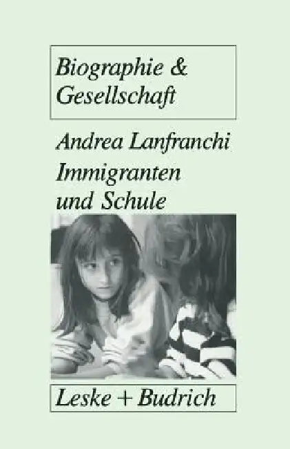 Buy Immigranten Und Schule (English, Andrea Lanfranchi) — BookShops.in