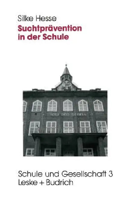 Buy Suchtprävention in Der Schule (English, Silke Hesse) — BookShops.in