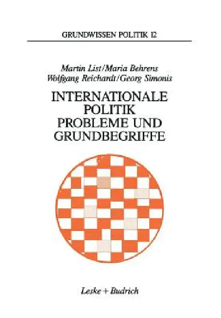 Buy Internationale Politik. Probleme Und Grundbegriffe (English, Martin List | Maria Behrens | Wolfgang Reichardt) — BookShops.in