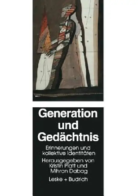Buy Generation Und Gedächtnis (English, Kristin Platt | Mihran Dabag) — BookShops.in