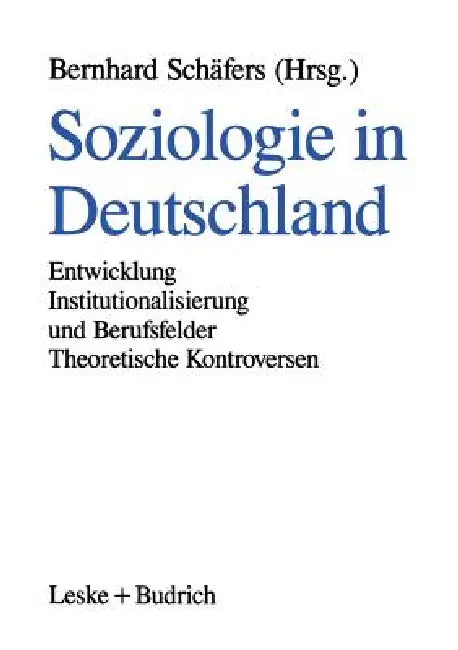 Soziologie in Deutschland (English, Bernhard Schäfers)