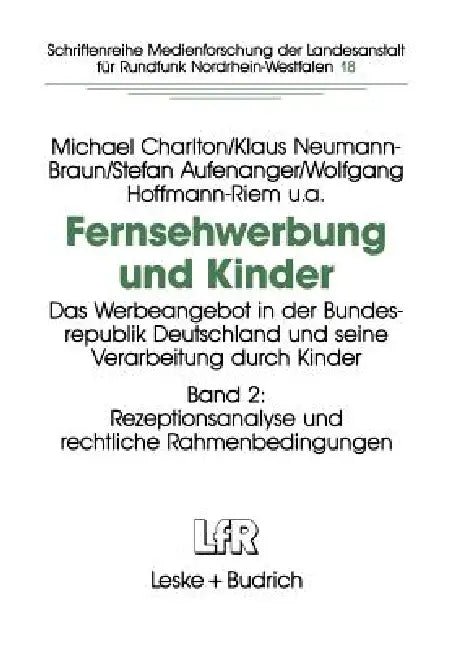 Buy Fernsehwerbung Und Kinder (English, Michael Charlton | Klaus Neumann-Braun | Stefan Aufenanger) — BookShops.in