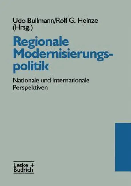 Buy Regionale Modernisierungspolitik (English, Udo Bullmann | Rolf G. Heinze) — BookShops.in