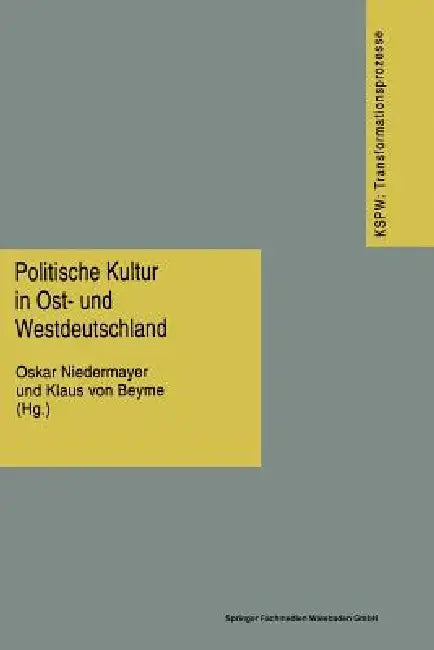 Buy Politische Kultur in Ost- Und Westdeutschland (English, Oskar Niedermayer | Klaus Von Beyme) — BookShops.in