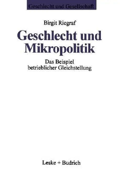 Buy Geschlecht Und Mikropolitik (English, Birgit Riegraf) — BookShops.in