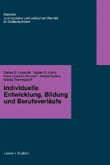 Buy Individuelle Entwicklung, Bildung Und Berufsverfäufe (English, Stefan E. Hormuth | Walter R. Heinz | Hans-Joachim Kornadt) — BookShops.in