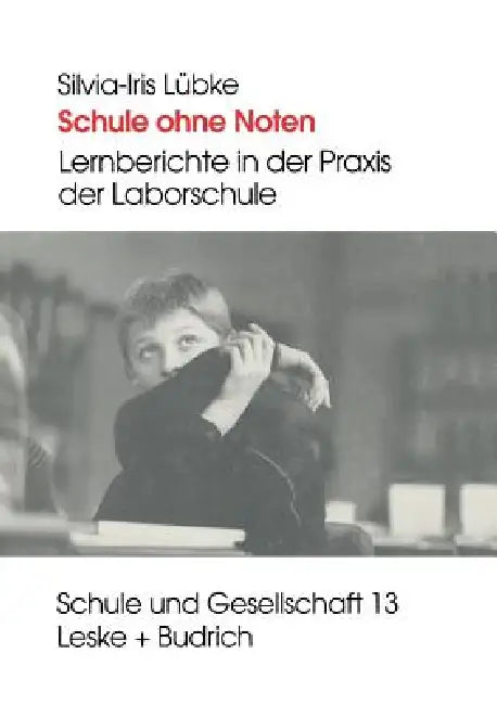 Buy Schule Ohne Noten (English, Silvia-Iris Lübke) — BookShops.in