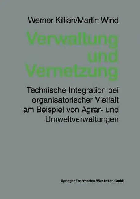 Buy Verwaltung Und Vernetzung (English, Werner Killian | Martin Wind) — BookShops.in