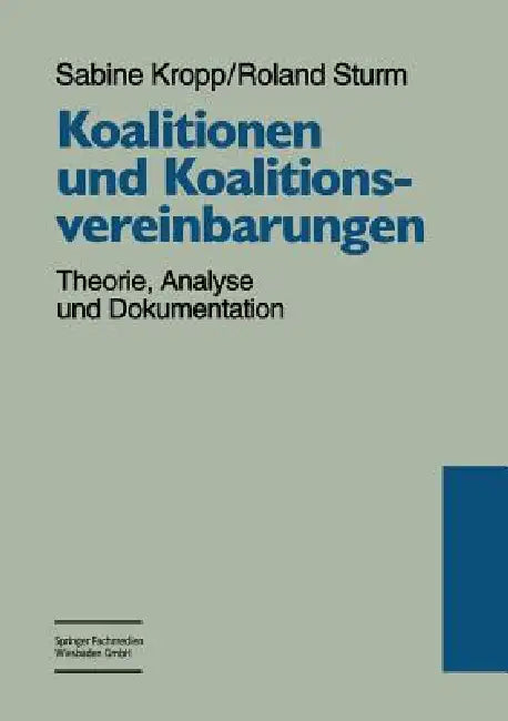 Buy Koalitionen Und Koalitionsvereinbarungen (English, Sabine Kropp | Roland Sturm) — BookShops.in