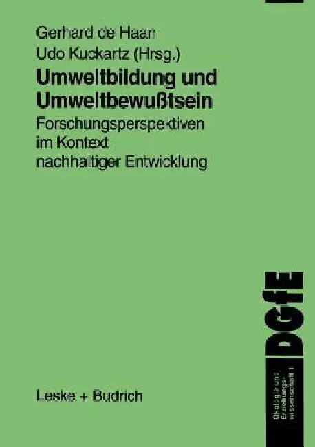 Buy Umweltbildung Und Umweltbewußtsein (English, Gerhard De Haan | Udo Kuckartz) — BookShops.in