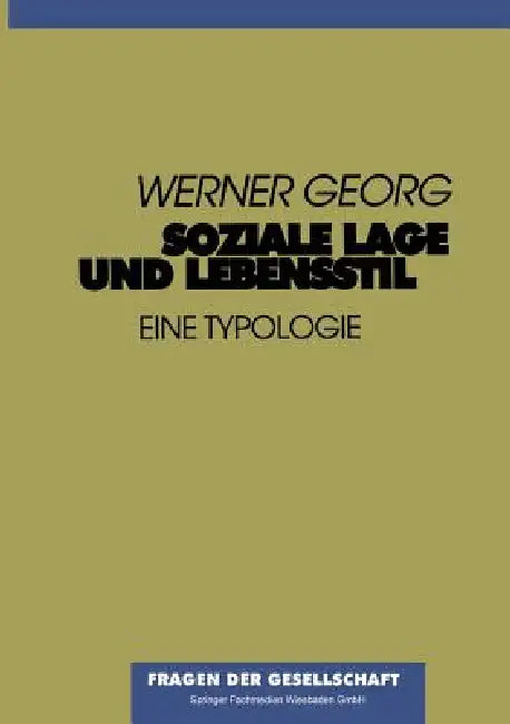 Buy Soziale Lage Und Lebensstil (English, Werner Georg) — BookShops.in
