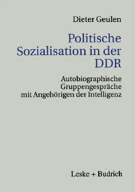 Buy Politische Sozialisation in Der DDR (English, Dieter Geulen) — BookShops.in