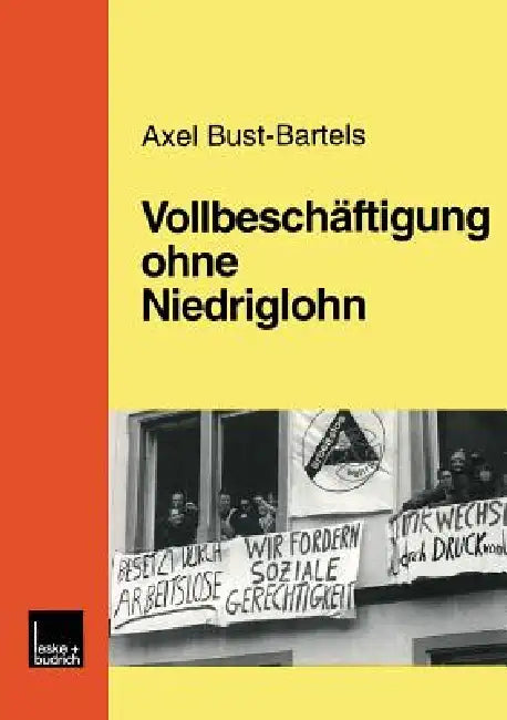 Buy Vollbeschäftigung Ohne Niedriglohn (English, Axel Bust-Bartels) — BookShops.in