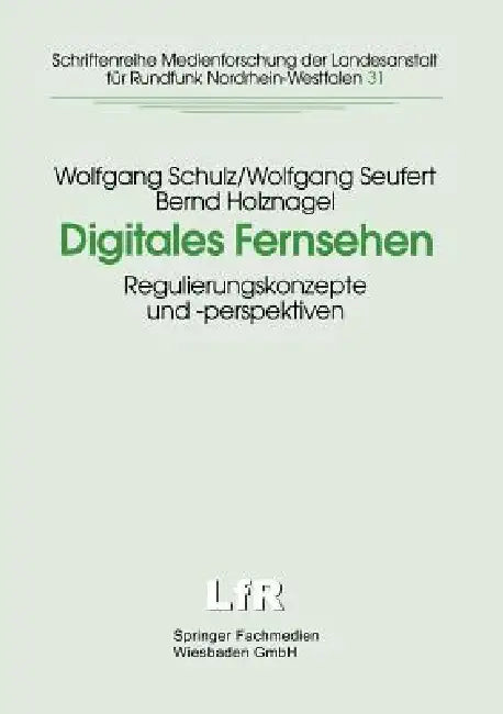 Buy Digitales Fernsehen | by Wolfgang Schulz | Wolfgang Seufert | Institut Für Informatio | Vs Verlag Fur Sozialwissenschaften | by Wolfgang Schulz | Wolfgang Seufert | Institut Für Informatio | Vs Verlag Fur Sozialwissenschaften | by Wolfgang Schulz | Wolfgang Seufert | Institut Für Informatio | Vs Verlag Fur Sozialwissenschaften | by Wolfgang Schulz | Wolfgang Seufert | Institut Für Informatio | Vs Verlag Fur Sozialwissenschaften | by Wolfgang Schulz | Wolfgang Seufert | Institut Für Informatio |  — BookShops.in