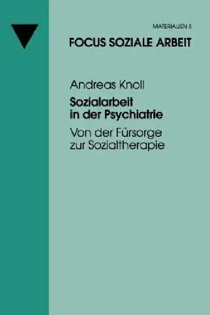Buy Sozialarbeit in Der Psychiatrie (English, Andreas Knoll) — BookShops.in