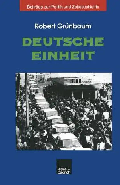 Buy Deutsche Einheit (English, Robert Grünbaum) — BookShops.in