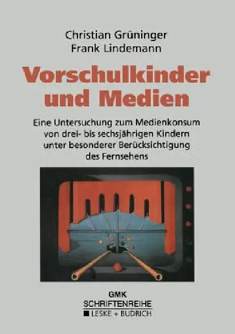 Buy Vorschulkinder Und Medien (English, Christian Grüninger | Frank Lindemann) — BookShops.in