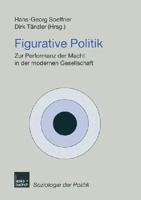 Buy Figurative Politik (English, Hans-Georg Soeffner | Dirk Tänzler) — BookShops.in