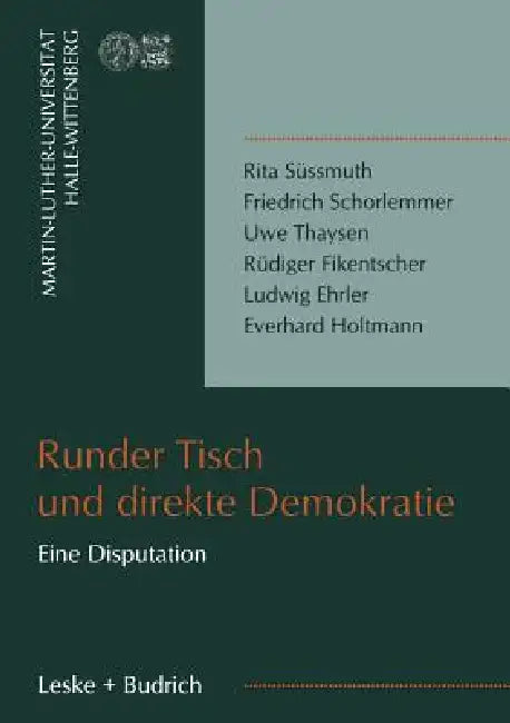 Runder Tisch Und Direkte Demokratie (English, Gunnar Berg)